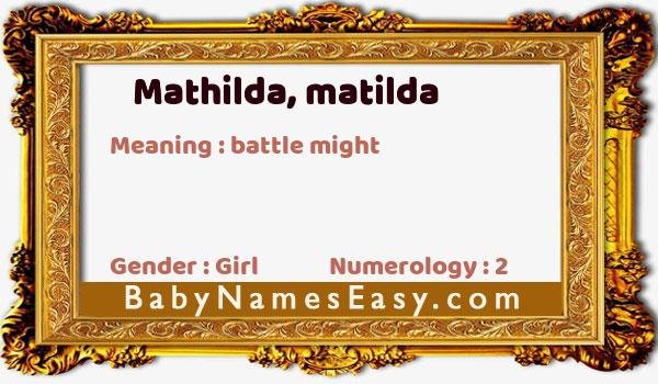 Mathilda, matilda name meaning